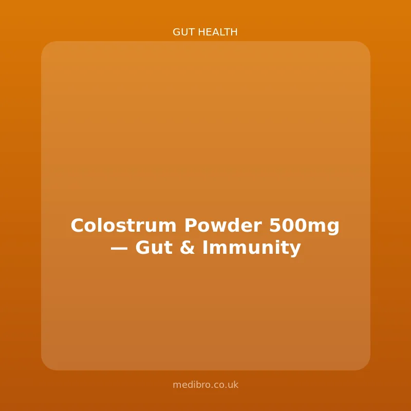 Colostrum Powder 500mg โ Gut & Immunity