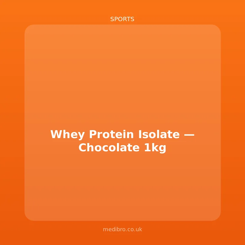 Whey Protein Isolate โ Chocolate 1kg