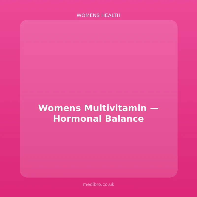 Women's Multivitamin โ Hormonal Balance